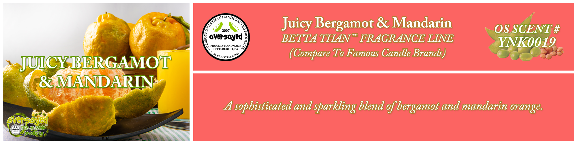 Juicy Bergamot & Mandarin Handcrafted Products Collection