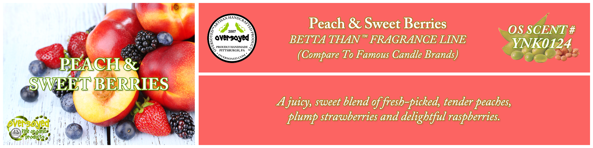 Peach & Sweet Berries Handcrafted Products Collection