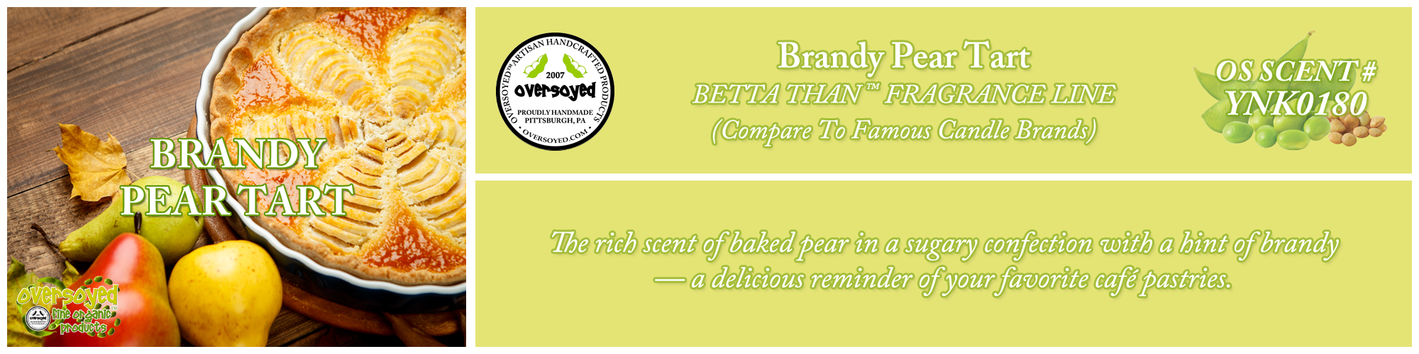 Brandy Pear Tart Handcrafted Products Collection