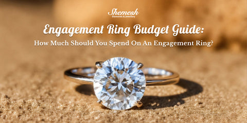 Engagement Ring Budget Guide
