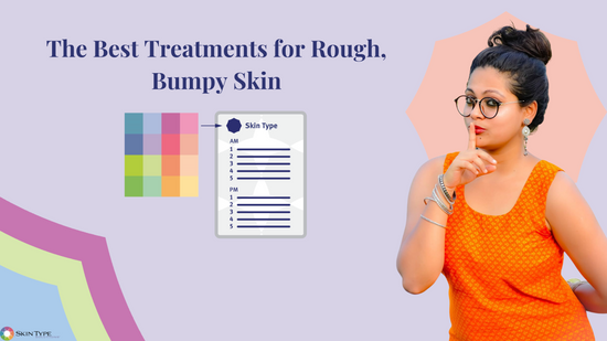 Bumpy skin causes and treatments