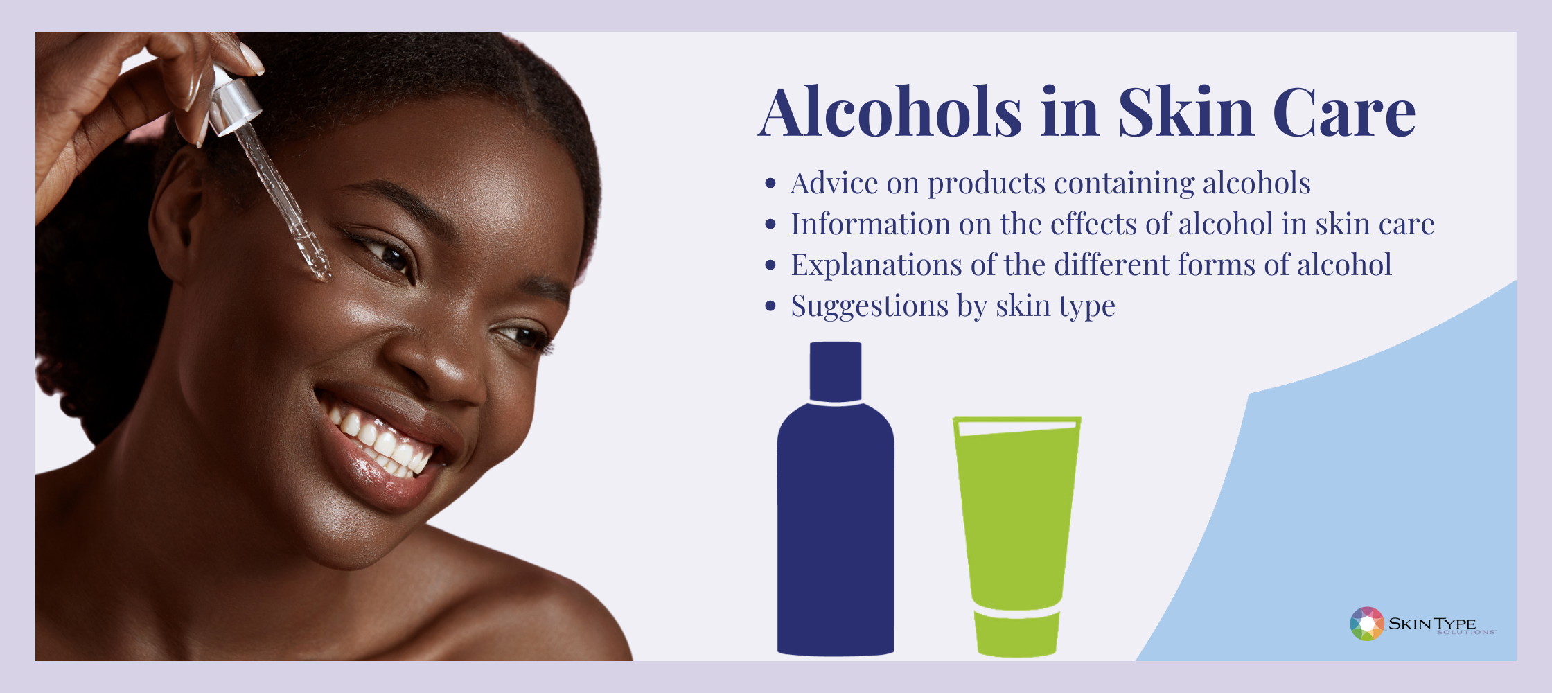 Why Do Skin Care Products Contain Alcohol  