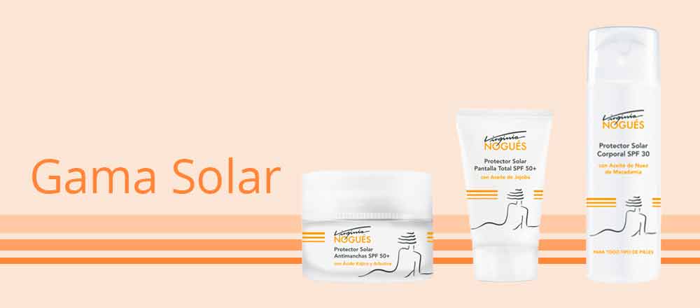 Línea de Protecicón Solar (Cuerpo SPF30, cara SPF50 y antimanchas SPF +50)