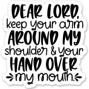 Dear Lord Sticker - International Towing Museum