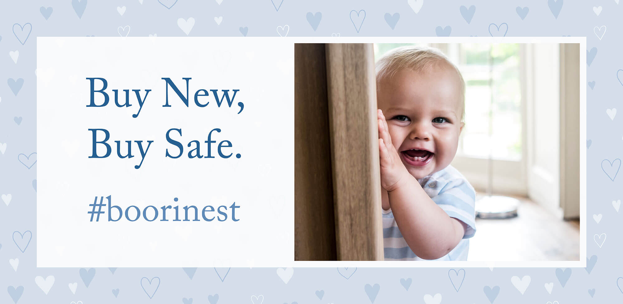 Banner that says buy new buy safe