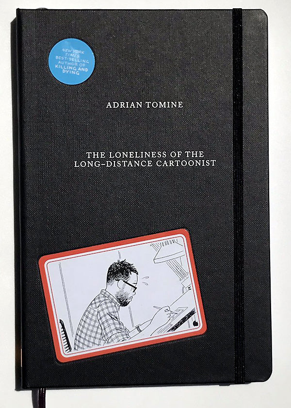 The Loneliness of the Long-Distance Cartoonist by Adrian Tomine