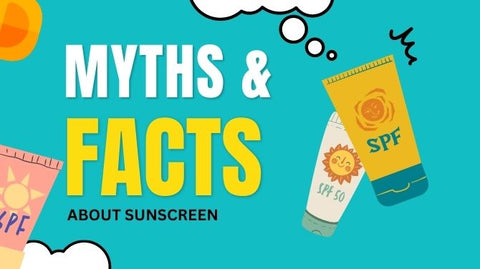 Myths and facts about sunscreen