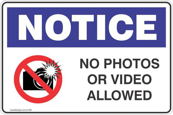 Notice No Photos or Video Allowed Danger Safety Signs - Stickers ...