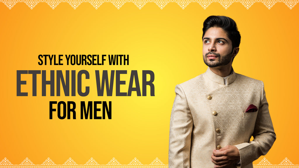 Ethnic Wear for Men