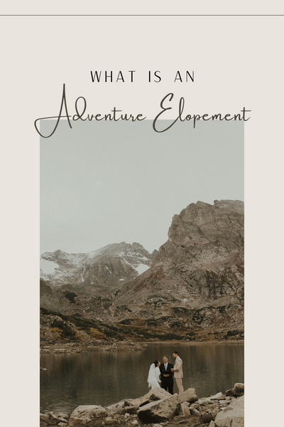 What is an Adventure Elopement?