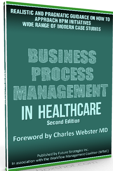 BPM in Healthcare 2ND EDITION (Digital Edition) - BPM Books
