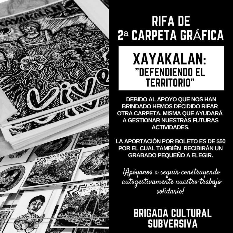 Brigada Cultural Subversiva Xayakalan