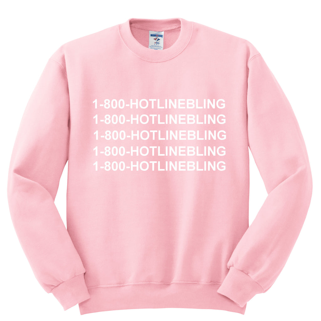 1800 hotline bling hoodie