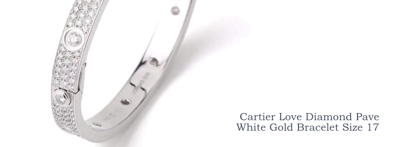 Cartier Love Diamond Pave White Gold Bracelet Size 17