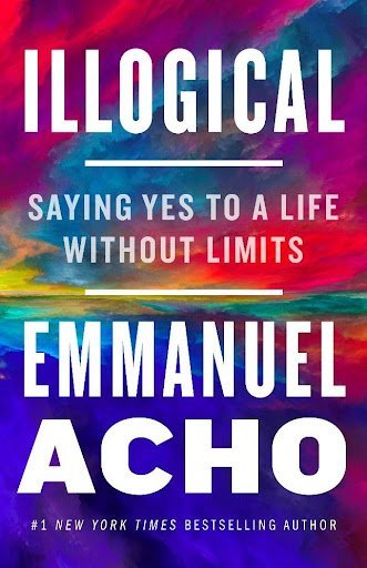 Emmanuel Acho, ILLOGICAL