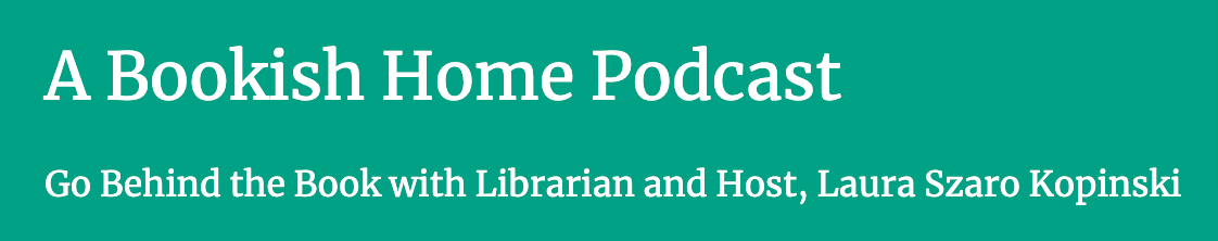Julie was interviewed on A Bookish Home Podcast –– listen to the episode here.