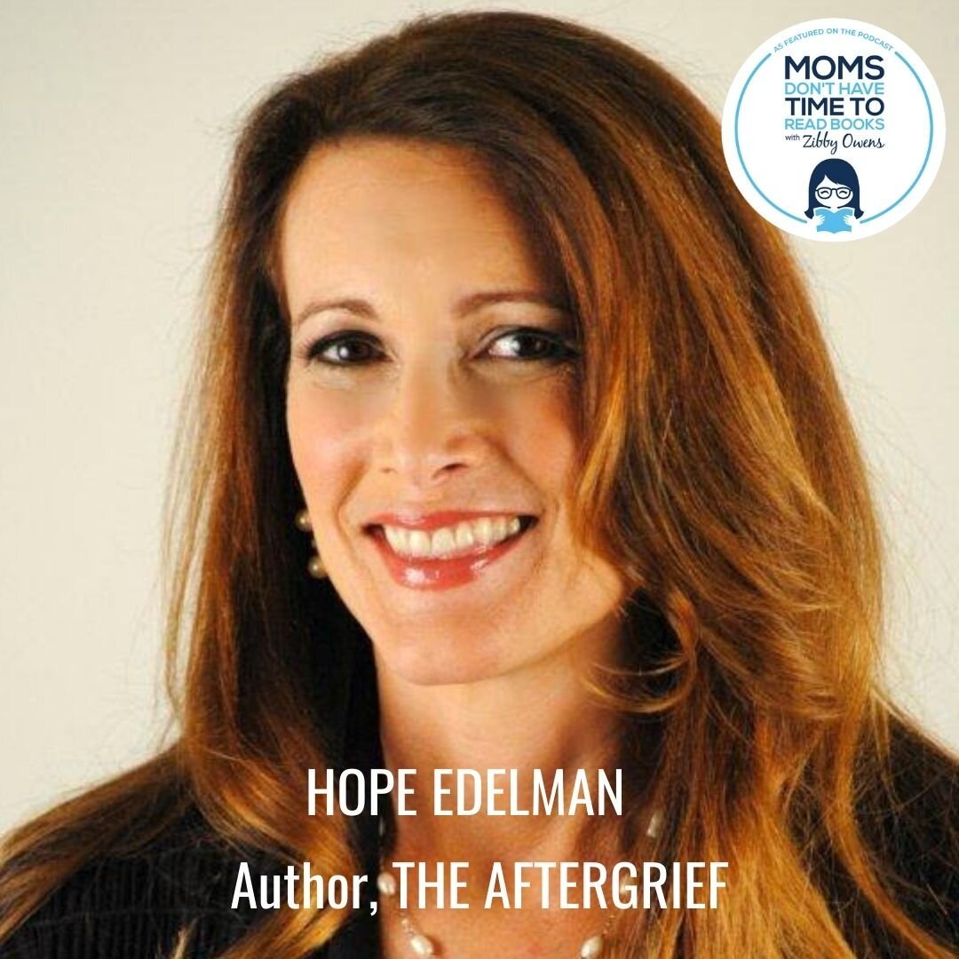 Hope Edelman, THE AFTERGRIEF