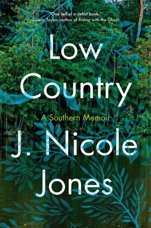 J. Nicole Jones, LOW COUNTRY