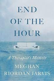 Meghan Riordan Jarvis, THE END OF THE HOUR