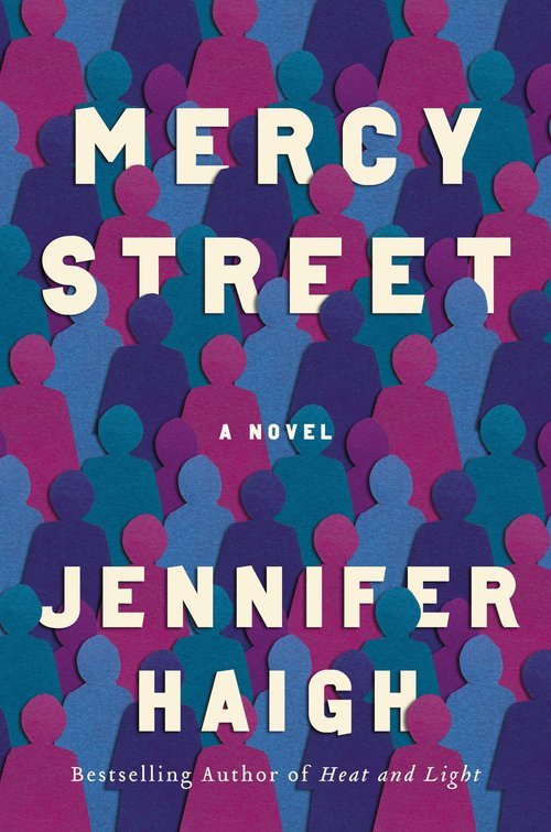 Jennifer Haigh, MERCY STREET