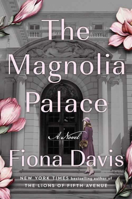 Fiona Davis, THE MAGNOLIA PALACE