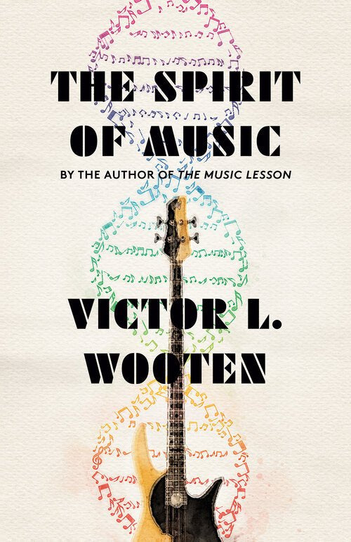 Victor Wooten, THE SPIRIT OF MUSIC