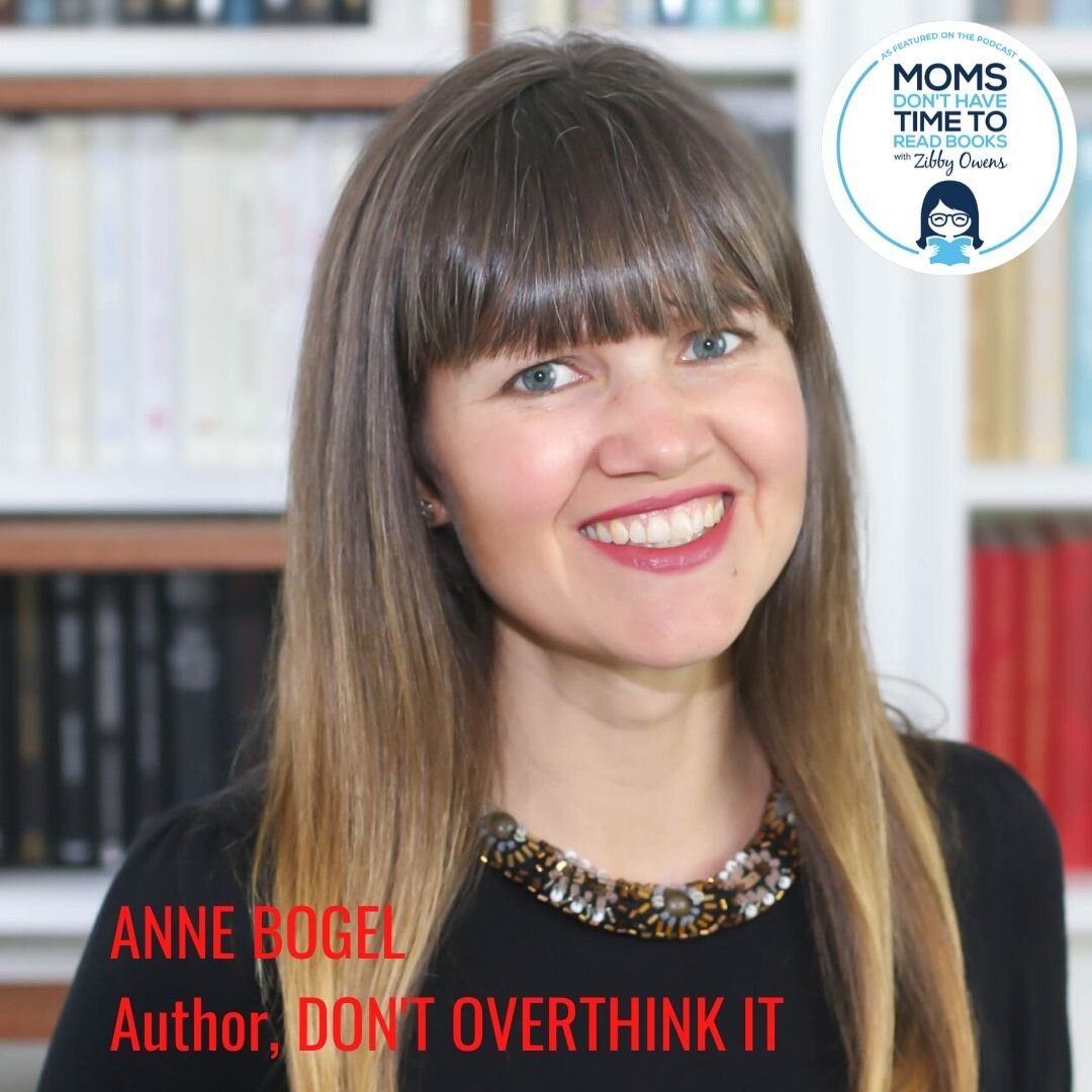 Anne Bogel, DON'T OVERTHINK IT