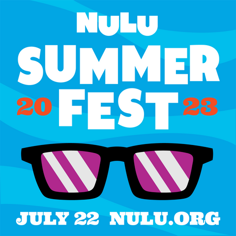 Nulu Summer Fest July 22