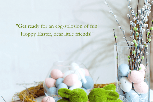 Delighten Your Little Friends By These Easter Messages