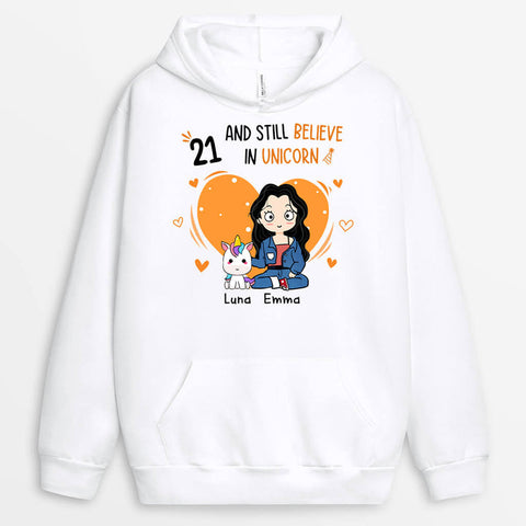 Personalised 21 And Still Believe In Unicorn Hoodie as 21st birthday gift for my daughter