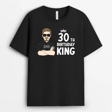 Personalised 30th Birthday King T-Shirt as 30th birthday present for friend