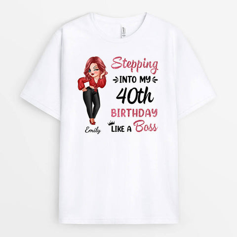 Personalised Stepping Into My Birthday Like a Boss T-Shirts as 40th birthday gift for wife ideas