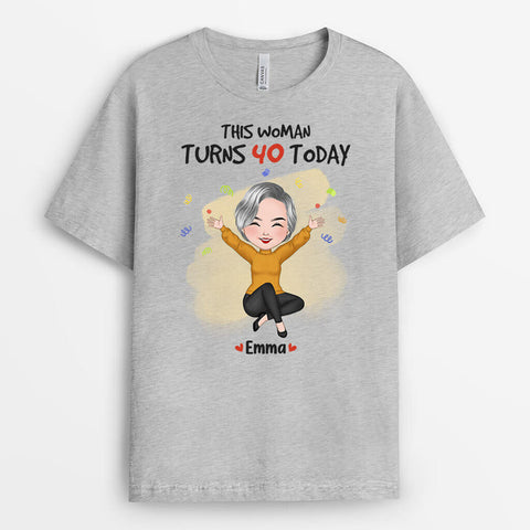 Personalised This Woman Turn 40 Today T-Shirts as 40th Birthday Gift Ideas for Wife[product]