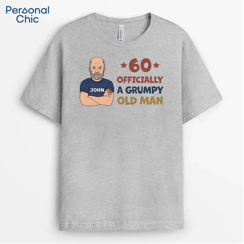 Personalised 60 Officially Grumpy Old Man T-Shirt is a Hilarious 60th Father Birthday Present