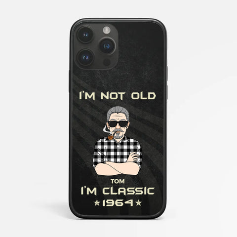 Personalised I’m Not Old I'm Classic Phone Cases as 60th Birthday Gift Ideas For Him UK