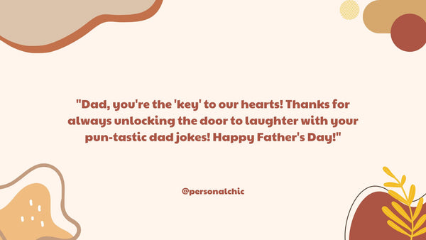 Funny fathers day message to send with funny father's day gift for dad