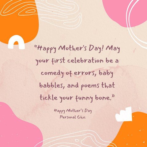 Happy First Mothers Day Poem