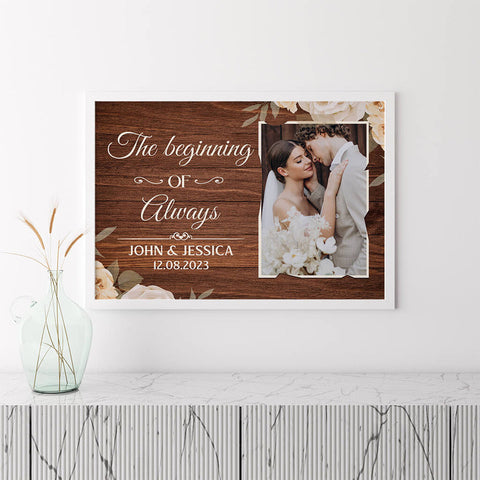 Personalised The Beginning Of Always Poster as cheap wedding gifts