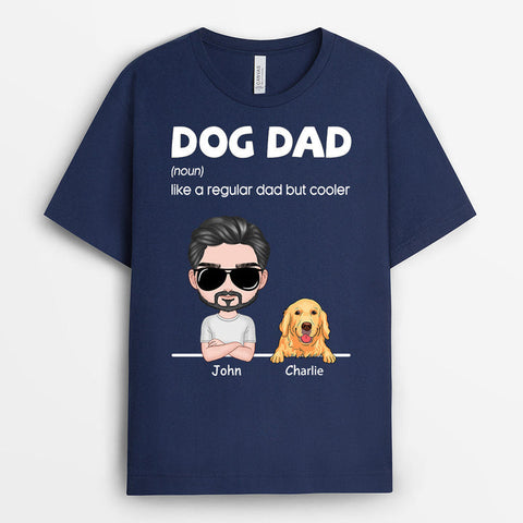 Personalised Dog Dad Regular Dad But Cooler T-shirt-dog dad shirt