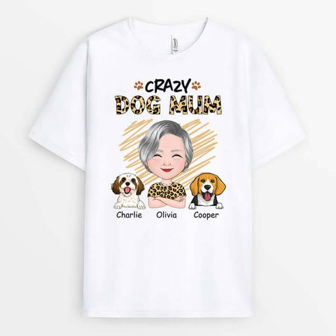 dog mum t shirt crazy dog mummy 