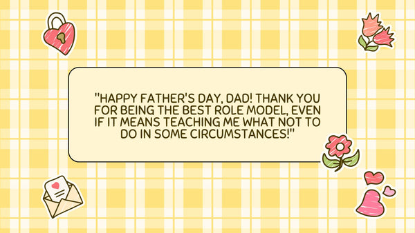 Fathers day funny quotes from son for daddy