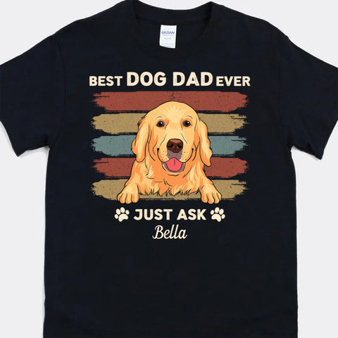 custom fathers day t-shirt for dad from the dog with funny portrait and message