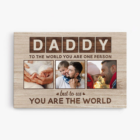 Personalised Daddy You Are The World Canvas as presents from daughter to father
