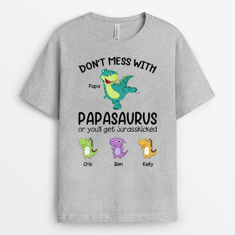 Personalised Don't Mess With Papasaurus T-shirts as fathers day gifts from daughter