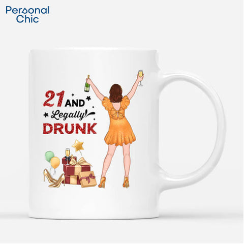 Gift Ideas for Friends 21st Birthday - Personalised 21 And Legally Drunk Mug