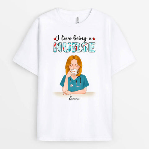 Personalised I Love Being A Nurse T-Shirt as graduation gift for friends