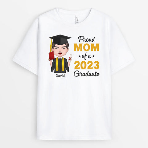 Proud Mom Of A Graduate T-Shirt as ideas for PhD graduation gift