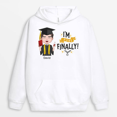 Personalised I'm Finally Done Hoodies-idea gift for graduation