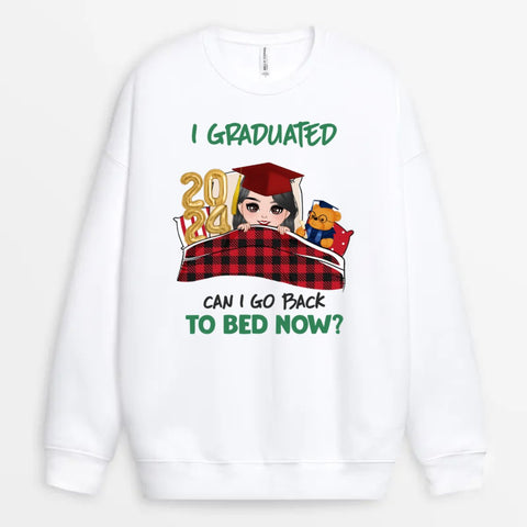Personalised Can I Go Back To My Bed Now Sweatshirt-graduation gift ideas