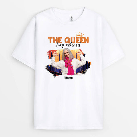 retirement gift ideas the queen has retired t shirt 